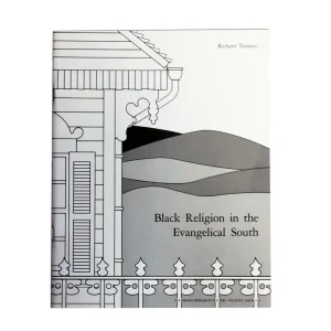 Black Religion in the Evangelical South