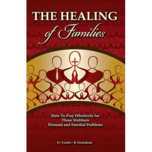 The Healing of Families