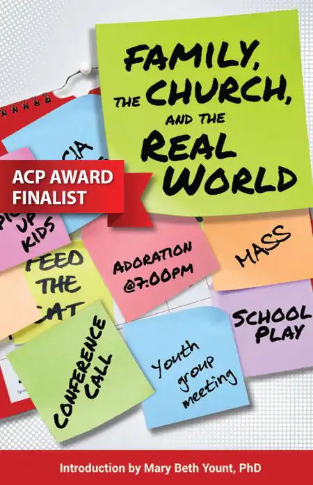 Family, Church and the Real World
