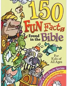150 Fun Facts Found in the Bible