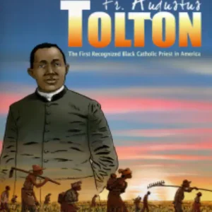 Fr. Augustus Tolton