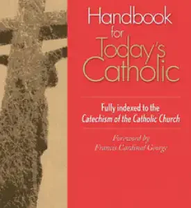 Handbook for Today's Catholic